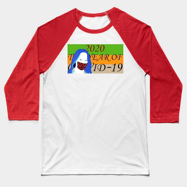 Covid 19 Baseball T-Shirt by momomoma